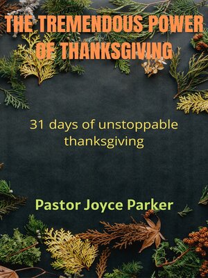 cover image of THE TREMENDOUS POWER OF THANKSGIVING
